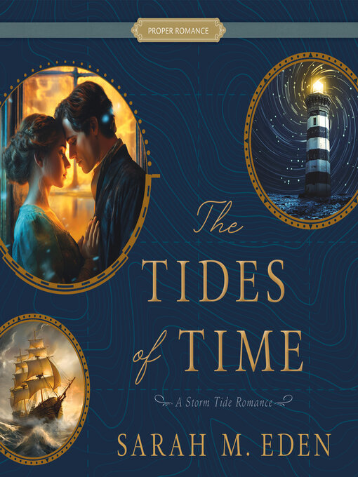 Title details for The Tides of Time by Sarah M. Eden - Wait list